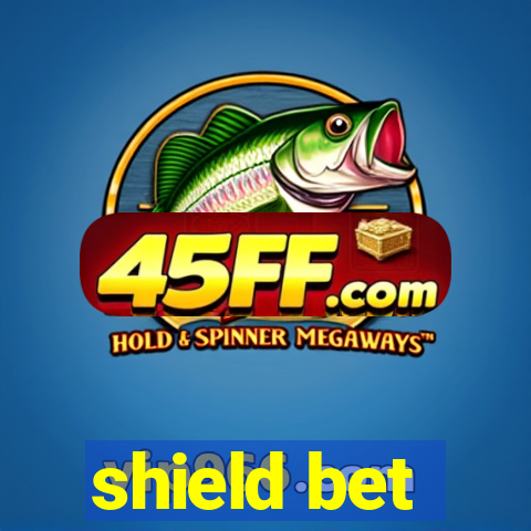 shield bet